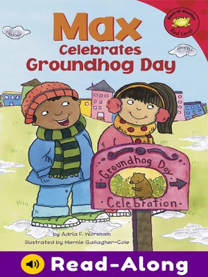 cover image of Max Celebrates Groundhog Day